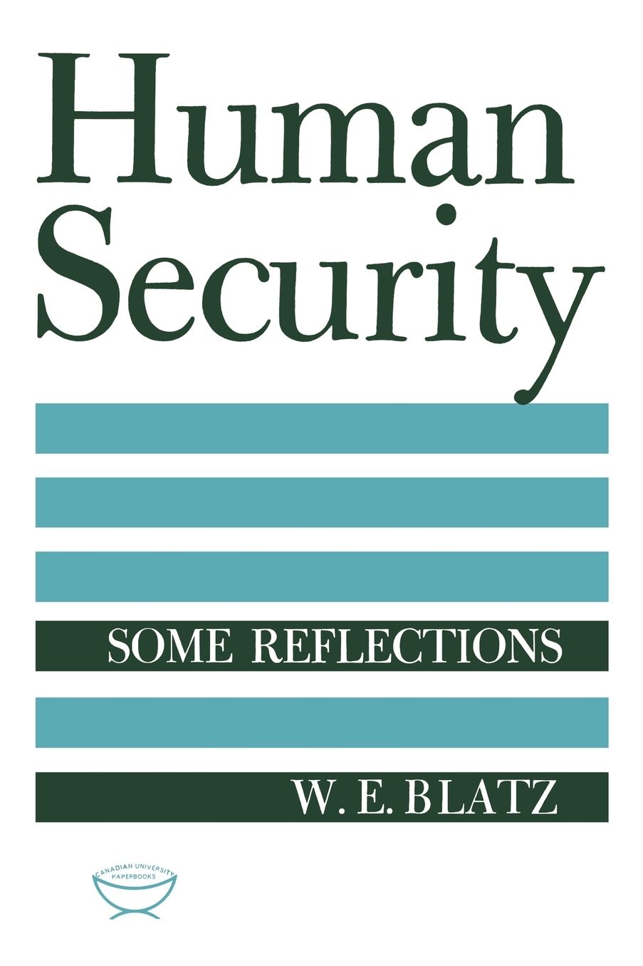 Human Security: Some Reflections
