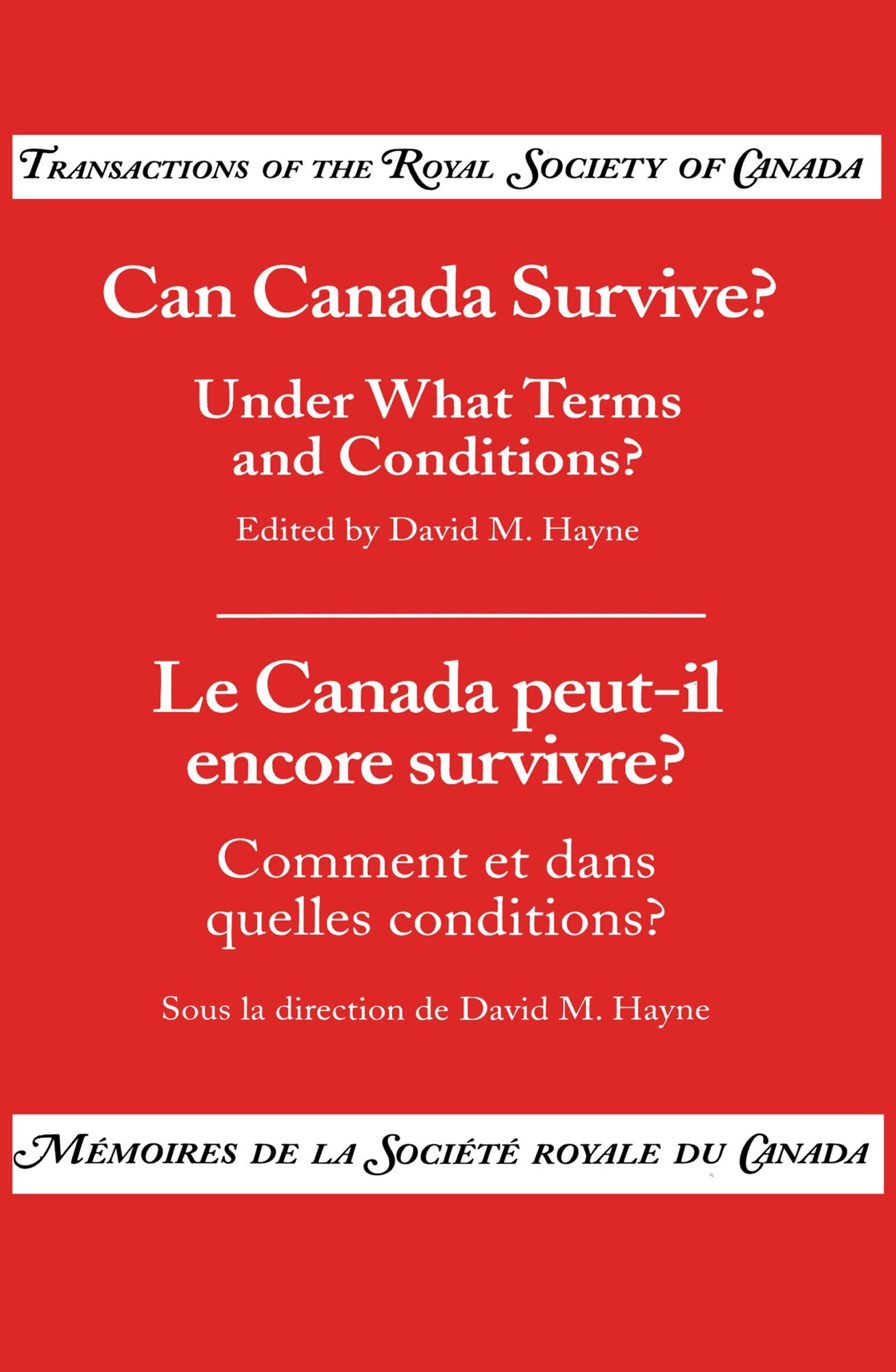 Can Canada Survive?: Under What Terms and Conditions?