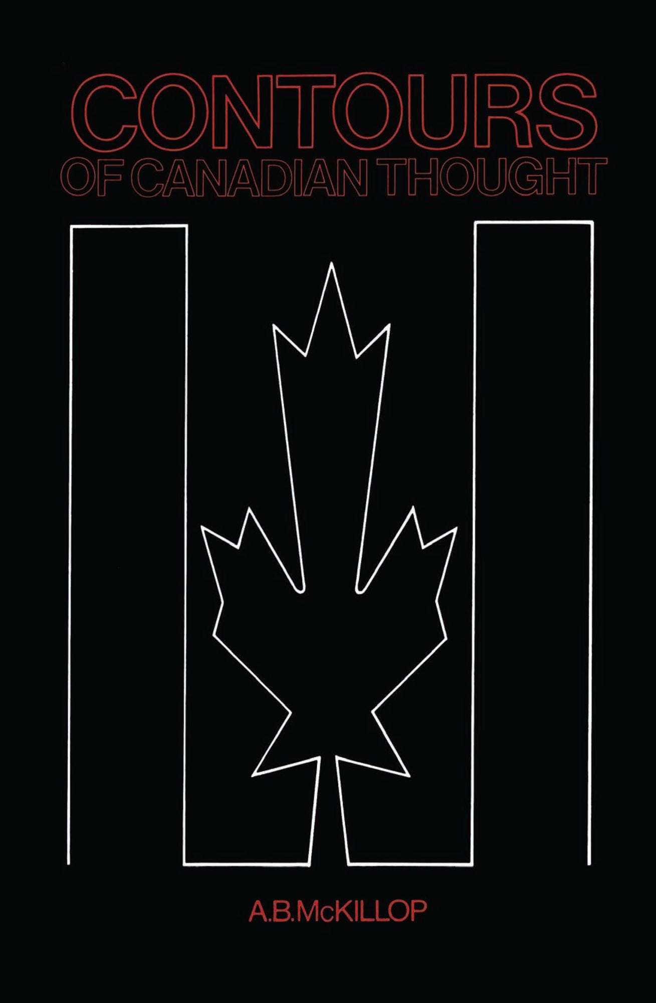 Contours of Canadian Thought