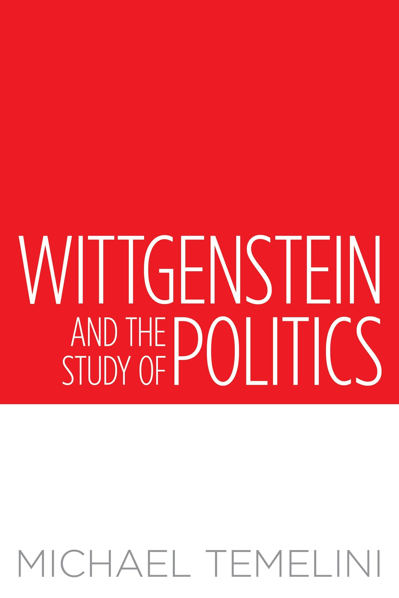 Wittgenstein and the Study of Politics