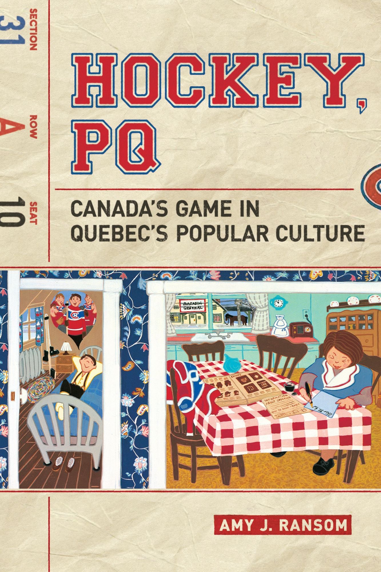 Hockey, PQ: Canada's Game in Quebec's Popular Culture