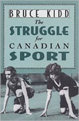 The Struggle for Canadian Sport