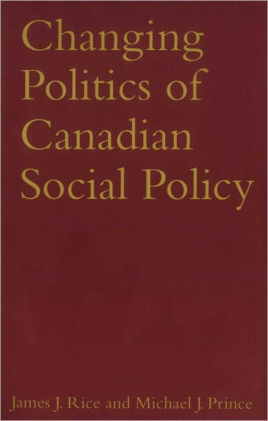 Changing Politics of Canadian Social Policy