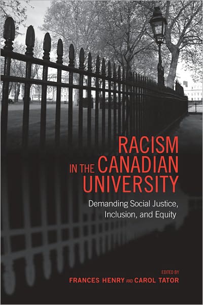 Racism in the Canadian University: Demanding Social Justice, Inclusion, and Equity