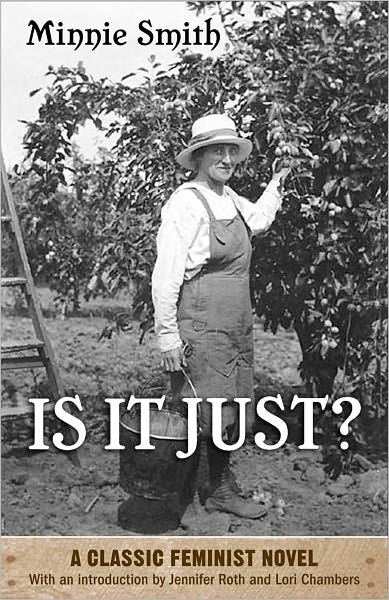 Is It Just?: A Classic Feminist Novel