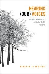 Hearing (Our) Voices: Involving Service Users in Mental Health Research