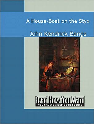 A House-Boat on the Styx