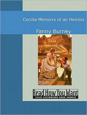 Cecilia: Memoirs of an Heiress