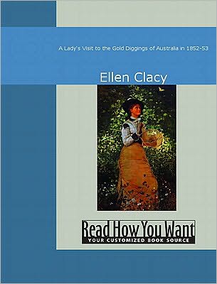 Lady's Visit to the Gold Diggings of Australia in 1852-53