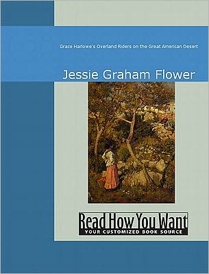 Grace Harlowe's Overland Riders on the Great American Desert