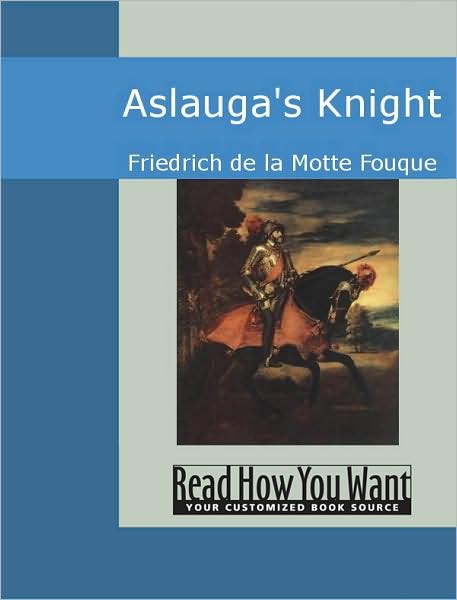 Aslauga's Knight