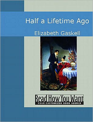 Half a Life-Time Ago
