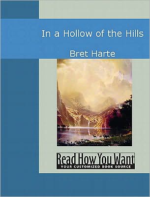 In a Hollow of the Hills