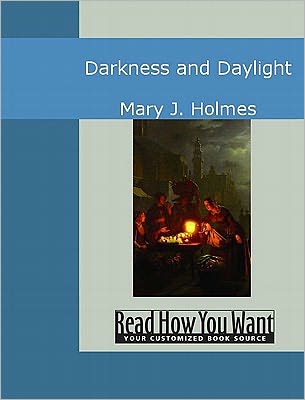 Darkness and Daylight