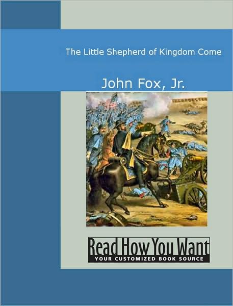 The Little Shepherd of Kingdom Come