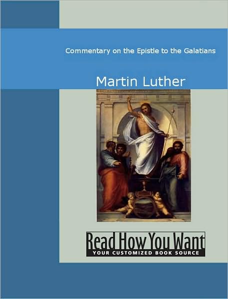 Commentary on the Epistle to the Galatians