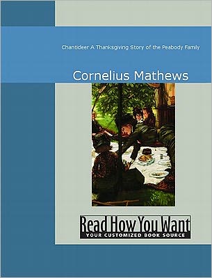 Chanticleer: A Thanksgiving Story of the Peabody Family