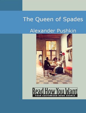 The Queen of Spades