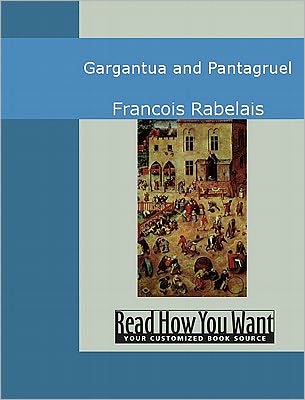 Gargantua and Pantagruel