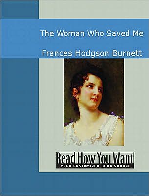 Woman Who Saved Me