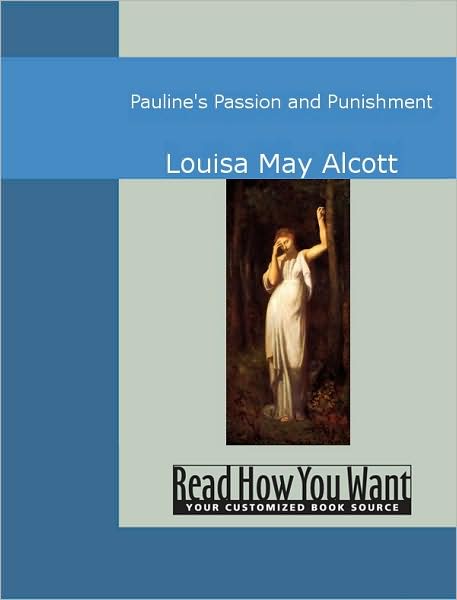 Pauline's Passion and Punishment