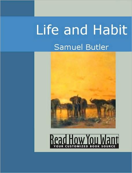 Life and Habit