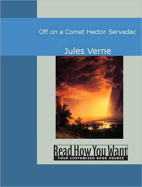 Off on a Come: Hector Servadac