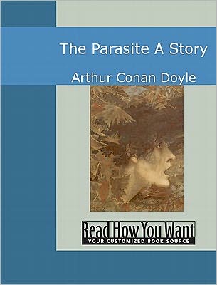 The Parasite: A Story