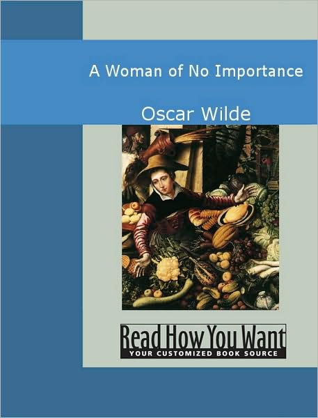 A Woman of No Importance