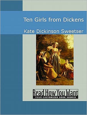 Ten Girls from Dickens