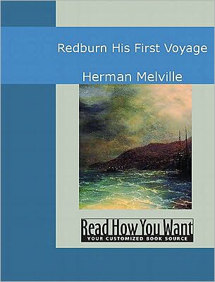Redburn, His First Voyage