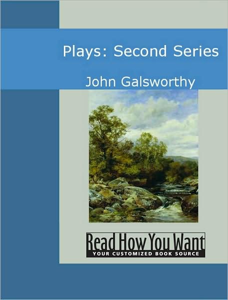 Plays: Second Series