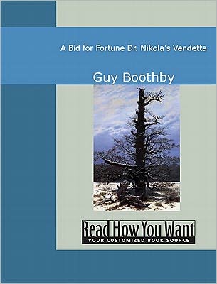 Bid for Fortune: Dr. Nikola's Vendetta