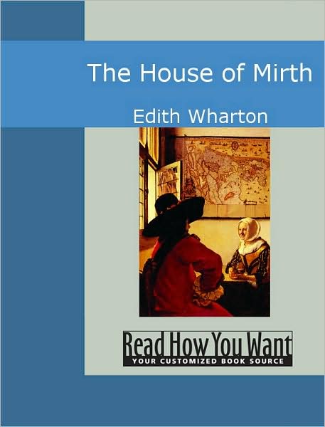 The House of Mirth