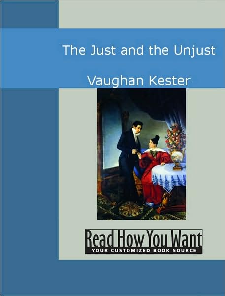 The Just and the Unjust