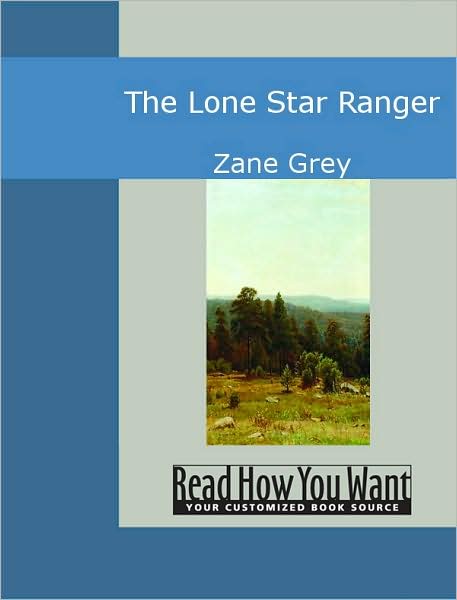 The Lone Star Ranger