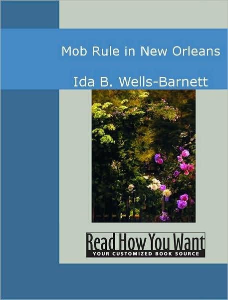 Mob Rule in New Orleans
