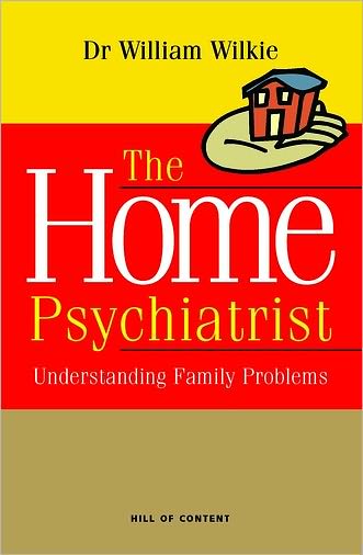 THE HOME PSYCHIATRIST