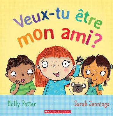 Veux-Tu Etre Mon Ami?