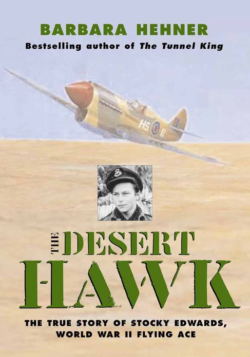 Desert Hawk: The True Story of Stocky Edwards, World War II Flying Ace