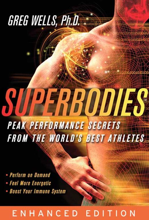Superbodies Amazon Enhanced Edition: Peak Performance Secrets From the World's Best Athletes