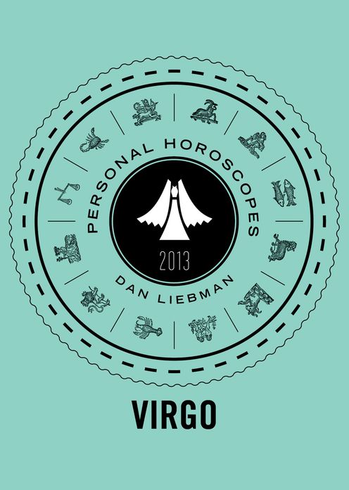 Virgo: Personal Horoscopes 2013