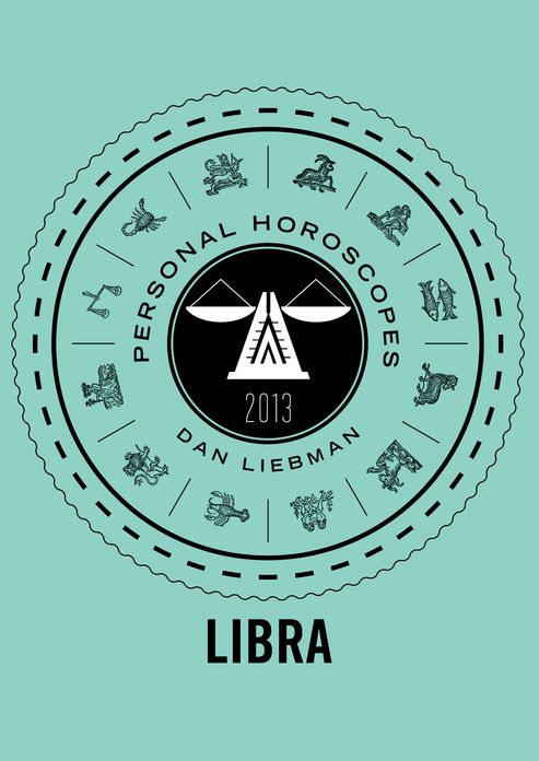 Libra: Personal Horoscopes 2013