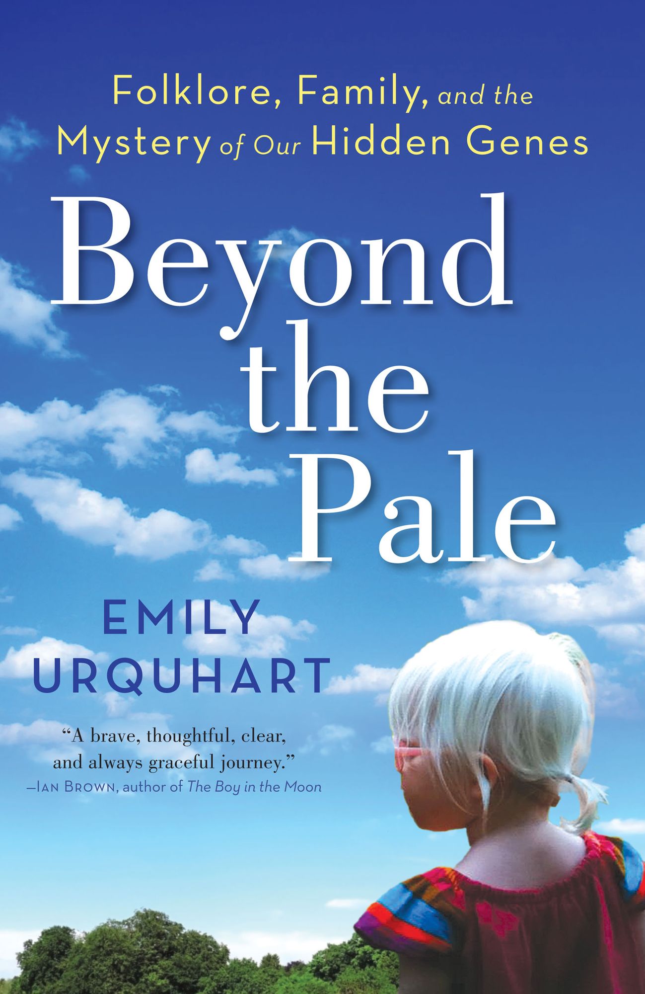 Beyond The Pale: Folklore, Family, and the Mystery of Our Hidden Genes