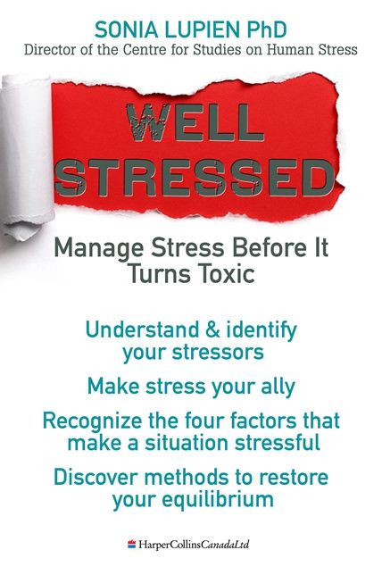 Well Stressed: Manage Stress Before It Turns Toxic