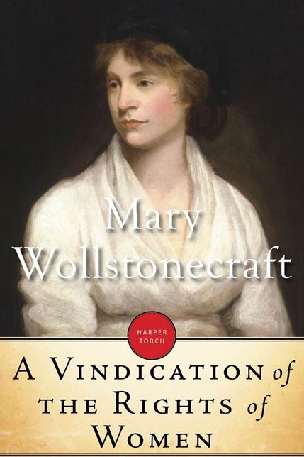 A Vindication Of The Rights Of Women