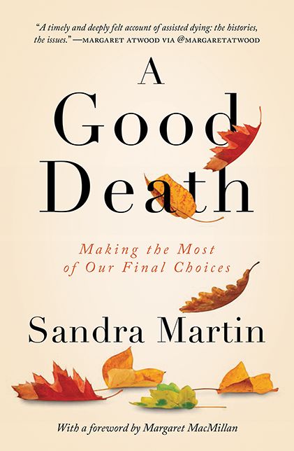 A Good Death: Making the Most of Our Final Choices