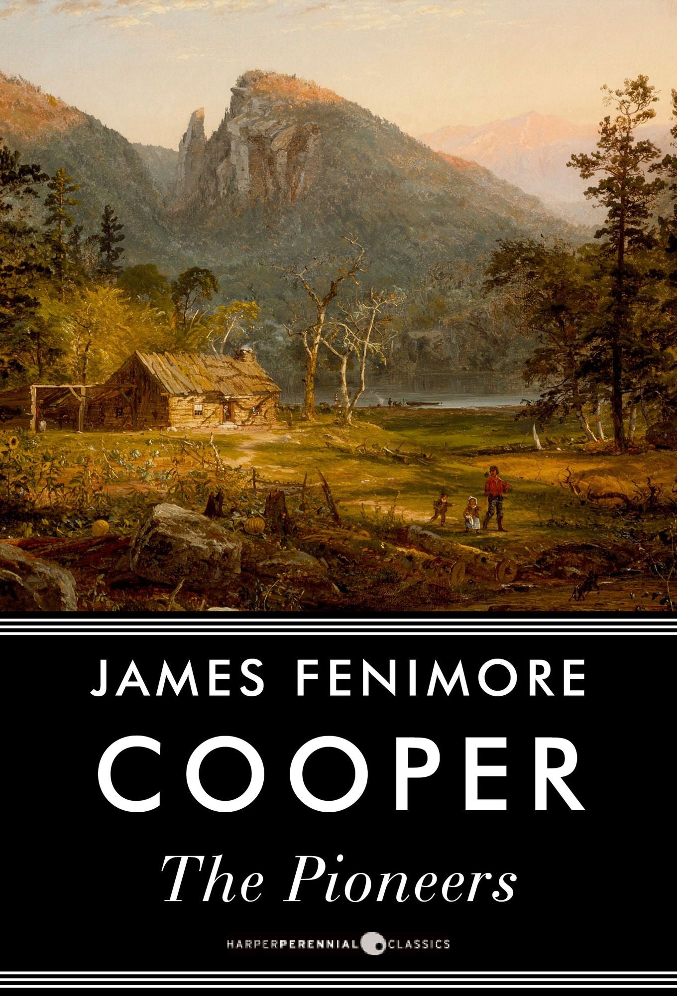 The Pioneers: Or, The Sources of the Susquehanna