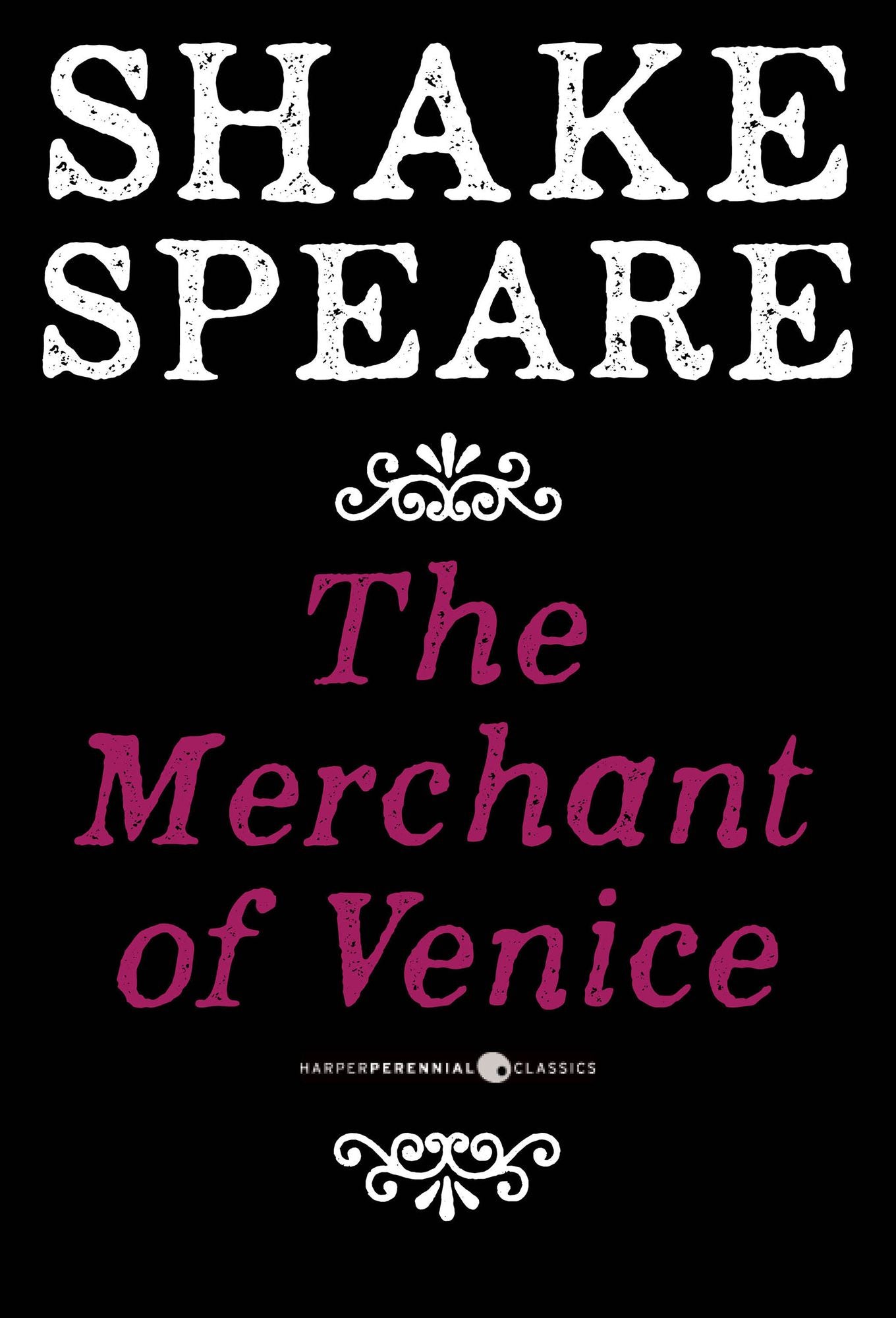 The Merchant Of Venice: A Comedy