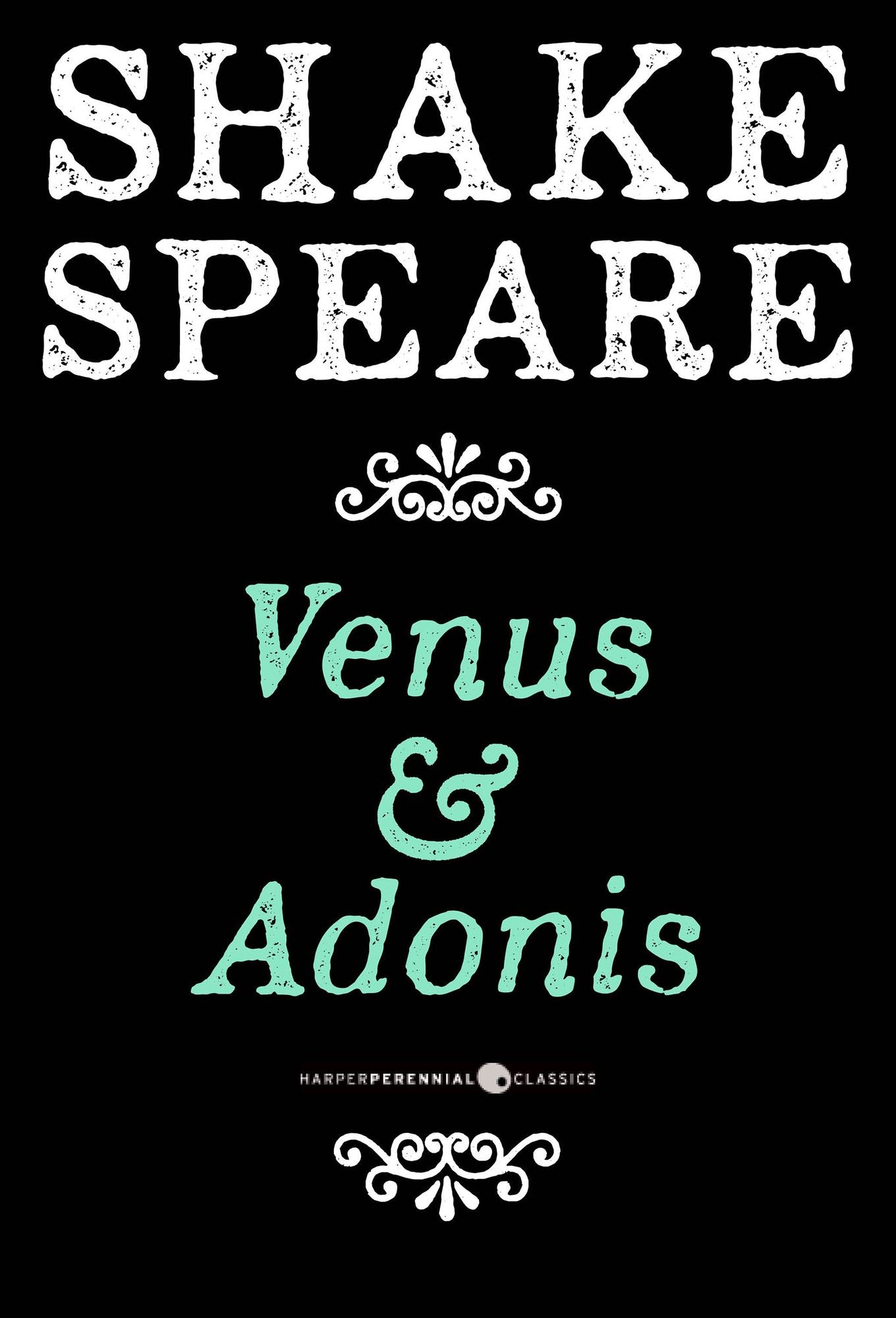 Venus And Adonis: A Poem